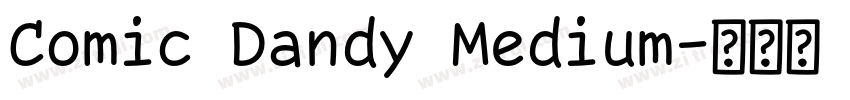 Comic Dandy Medium字体转换